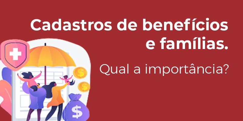 Cadastro de beneficiários e famílias: qual é a importância? | Blog HYB